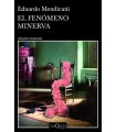 FENÓMENO MINERVA, EL