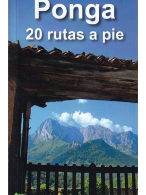 PARQUE NATURAL DE PONGA 20 RUTAS A PIE