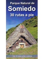 PARQUE NATURAL DE SOMIEDO 30 RUTAS A PIE