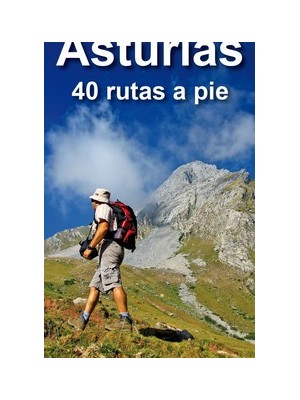ASTURIAS 40 RUTAS A PIE
