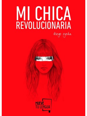 MI CHICA REVOLUCIONARIA