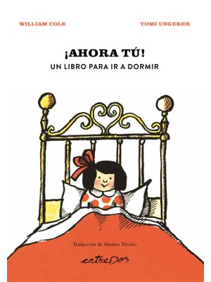 AHORA TÚ! UN LIBRO PARA IR A DORMIR