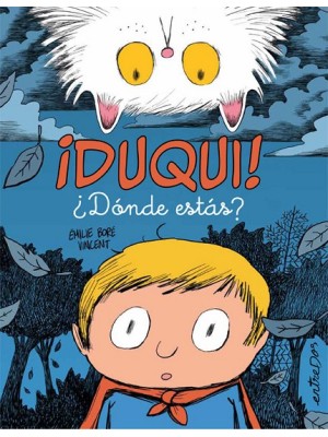 DUQUI! ¿DÓNDE ESTÁS?