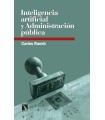 INTELIGENCIA ARTIFICIAL Y ADMINISTRACIÓN PÚBLICA