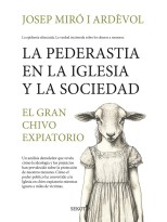 PEDERASTIA EN LA IGLESIA Y LA SOCIEDAD, LA