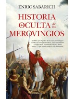 HISTORIA OCULTA DE LOS MEROVINGIOS
