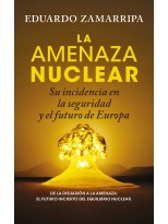 AMENAZA NUCLEAR, LA