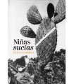 NIÑAS SUCIAS