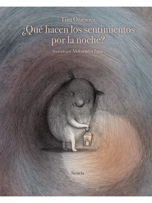 QUÉ HACEN LOS SENTIMIENTOS POR LA NOCHE?