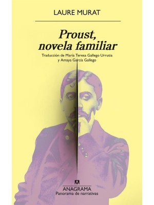 PROUST, NOVELA FAMILIAR