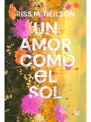 UN AMOR COMO EL SOL