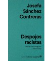 DESPOJOS RACISTAS