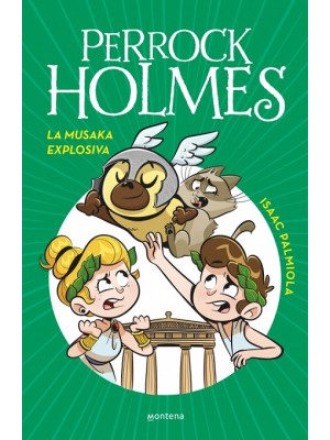 PERROCK HOLMES 21 - LA MUSAKA EXPLOSIVA