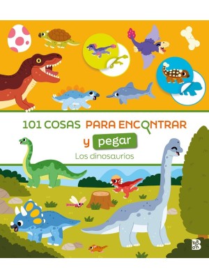 101 COSAS PARA ENCONTRAR Y PEGAR-LOS DINOSAURIOS