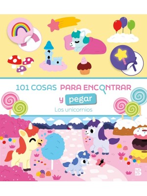 101 COSAS PARA ENCONTRAR Y PEGAR-LOS UNICORNIOS