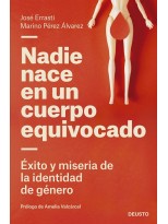 NADIE NACE EN UN CUERPO EQUIVOCADO