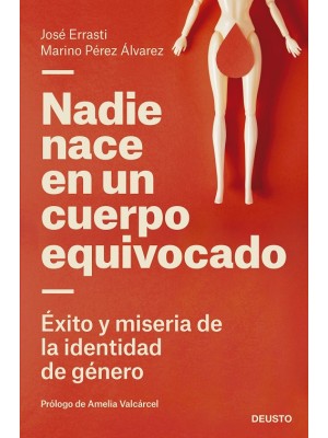 NADIE NACE EN UN CUERPO EQUIVOCADO