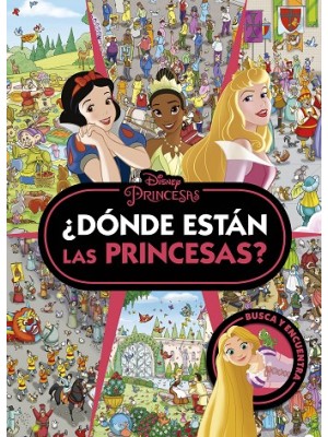 PRINCESAS. ¿DÓNDE ESTÁN LAS PRINCESAS?