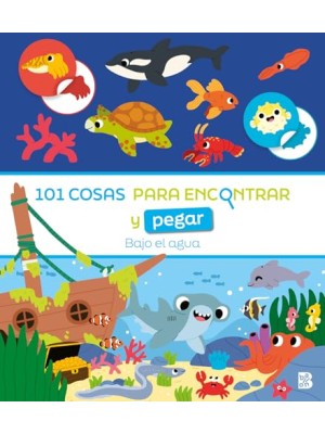101 COSAS PARA ENCONTRAR Y PEGAR-BAJO EL AGUA