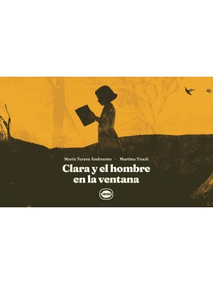 CLARA Y EL HOMBRE EN LA VENTANA