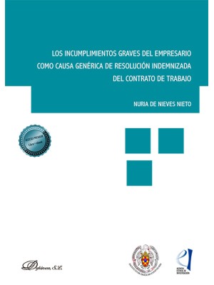 INCUMPLIMIENTOS GRAVES DEL EMPRESARIO COMO CAUSA GENÉRICA DE RESOLUCIÓN INDE