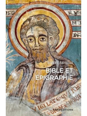 BIBLE ET EPIGRAPHIE