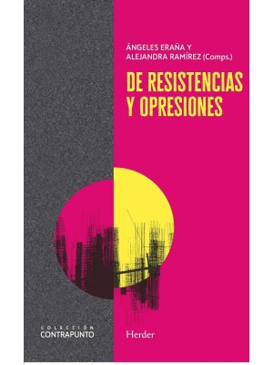 DE RESISTENCIAS Y OPRESIONES