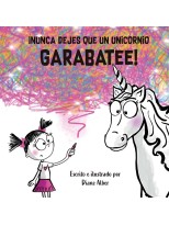 NUNCA DEJES QUE UN UNICORNIO GARABATEE