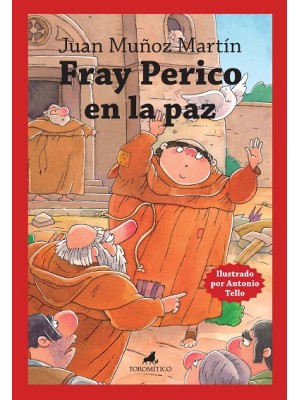 FRAY PERICO EN LA PAZ