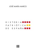 HISTORIA PATRIOTICA DE ESPAÑA