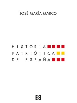 HISTORIA PATRIOTICA DE ESPAÑA