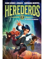 HEREDEROS 3 EL ESPEJO ESCONDIDO