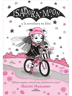 ISADORA MOON 14 Y  LA AVENTURA EN BICI