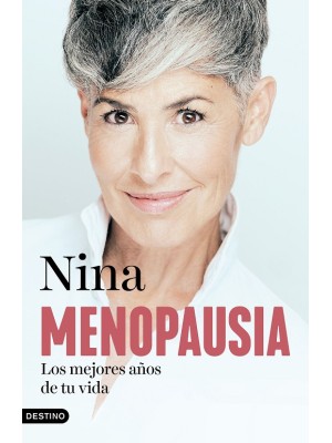 MENOPAUSIA: LOS MEJORES AÑOS DE TU VIDA
