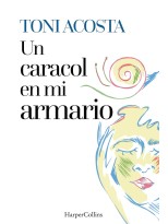 CARACOL EN MI ARMARIO, UN