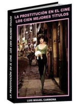 PROSTITUCIÓN EN EL CINE, LA