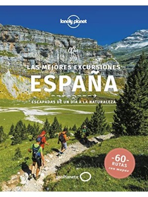 MEJORES EXCURSIONES ESPAÑA, LAS