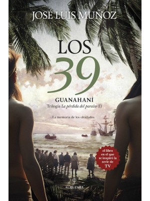 39. GUANAHANÍ, LOS