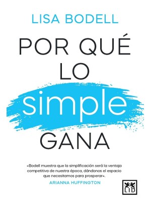 POR QUÉ LO SIMPLE GANA