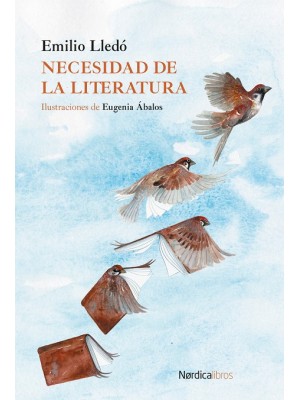 NECESIDAD DE LA LITERATURA