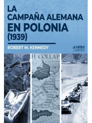 CAMPAÑA ALEMANA EN POLONIA (1939), LA