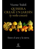 QUISIERA CREAR UN JARDÍN (Y VERLO CRECER)