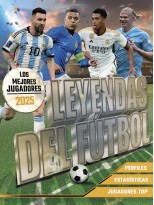 LEYENDAS DEL FÚTBOL LOS MEJORES JUGADORES 2025