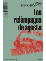 RELÁMPAGOS DE AGOSTO, LOS