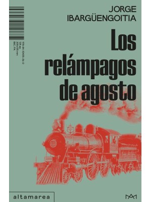 RELÁMPAGOS DE AGOSTO, LOS