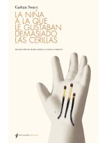 NIÑA A LA QUE LE GUSTABAN DEMASIADO LAS CERILLAS, LA