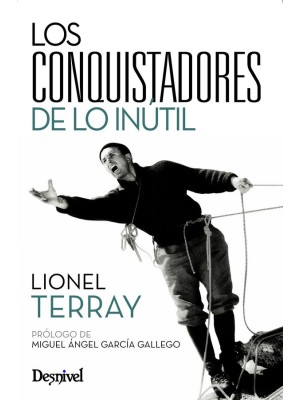 CONQUISTADORES DE LO INÚTIL