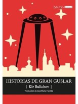 HISTORIAS DE GRAN GUSLAR