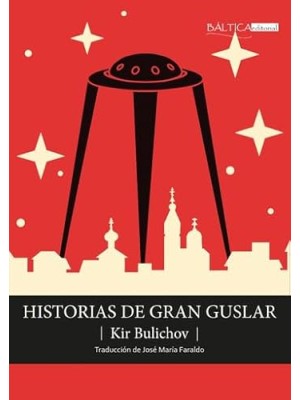 HISTORIAS DE GRAN GUSLAR
