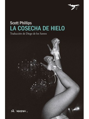 COSECHA DE HIELO, LA